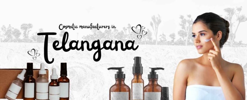 Cosmetic manufacturers in Telangana